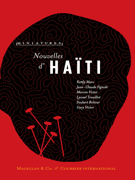 Title details for Nouvelles d'Haïti by Kettly Mars - Available